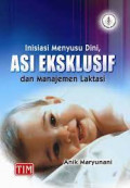 Inisiasi menyusu dini, Asi Eksklusif dan menejemen laktasi