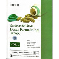 Image of Goodman & Gilman; Dasar Farmakologi Terapi Ed. 10 Vol. 2