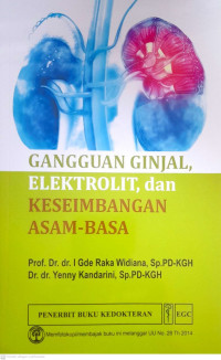 Gangguan Ginjal, Elektrolit Dan Keseimbangan Basa