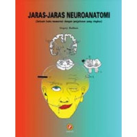 Image of Jaras-Jaras Neuroanatomi (Sebuah buku mewarnai dengan penjelasan yang ringkas)