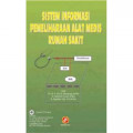 Sistem informasi pemeliharaan alat medis Rumah Sakit