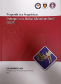 Diagnosis Dan Pengelolaan Osteoporosis Akibat Glukokortikoid (GIOP)