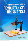 Teknik Laboratorium Pembuatan Gigi Tiruan Cekat