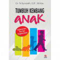 Tumbuh Kembang Anak Implementasi Dan cara Pengukurannya
