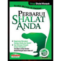 Perbarui Shalat Anda