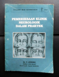 Image of Pemeriksaan Klinik Neurologik Dalam Praktik