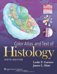 Image of Color Atlas and Text Of Histology  6th.ed