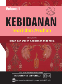 Image of Kebidanan : Teori Dan Asuhan Vol.1