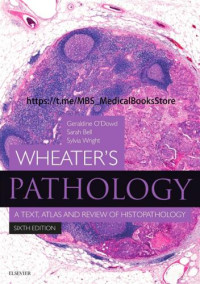 Image of Wheater's Pathology A Text, Atlas and Review of Histology, 6th Ed. O'Dowd (2020)