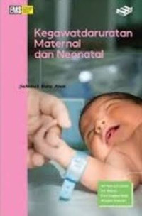 Image of Kegawatdaruratan Maternal Dan Neonatal